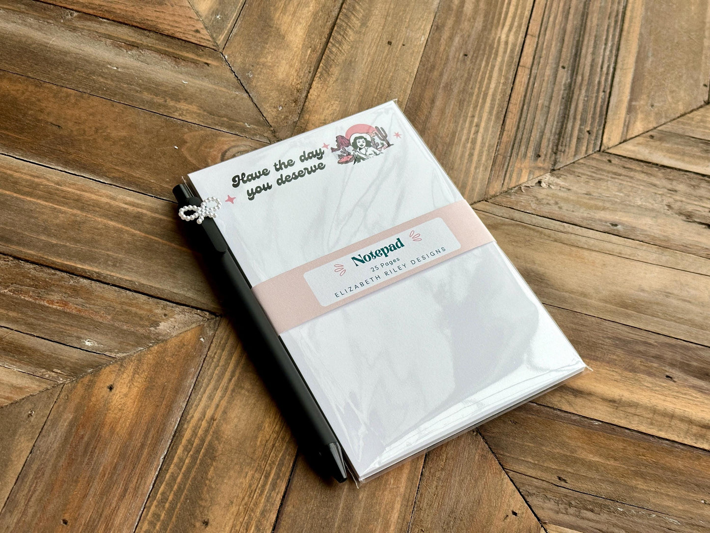 Have the day you deserve notepad, Retro Western Themed Stationery