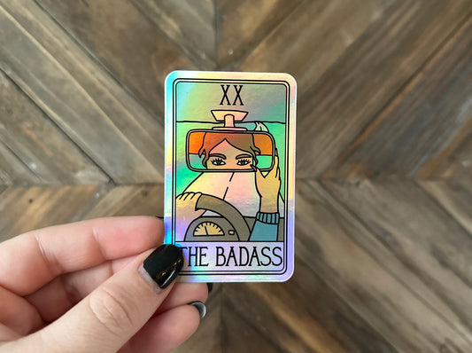 The Badass Tarot Card Holographic Sticker, Women Empowerment, Feminist Decal, Motivational Gift, New Mom